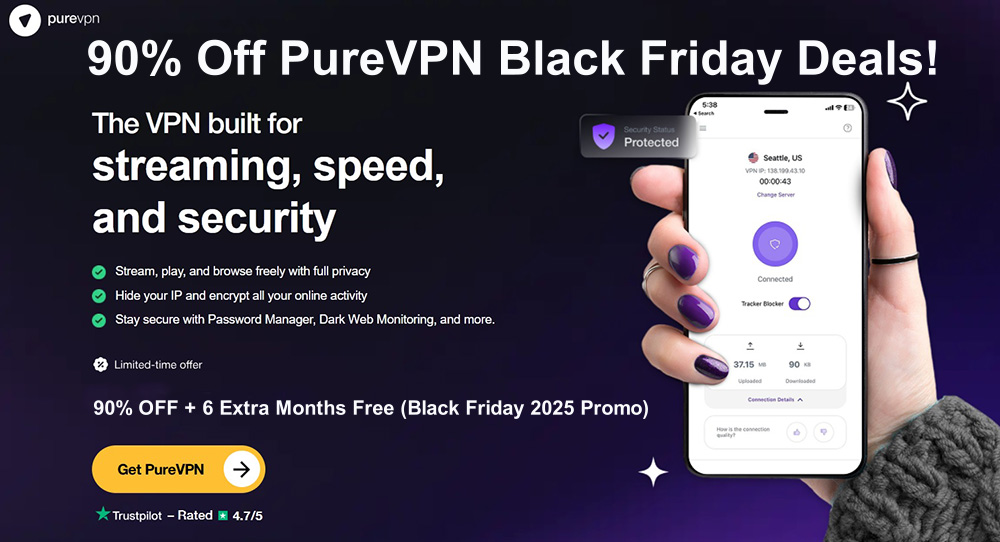 90% Off PureVPN Black Friday 2025 deals, discount codes + 6 months free