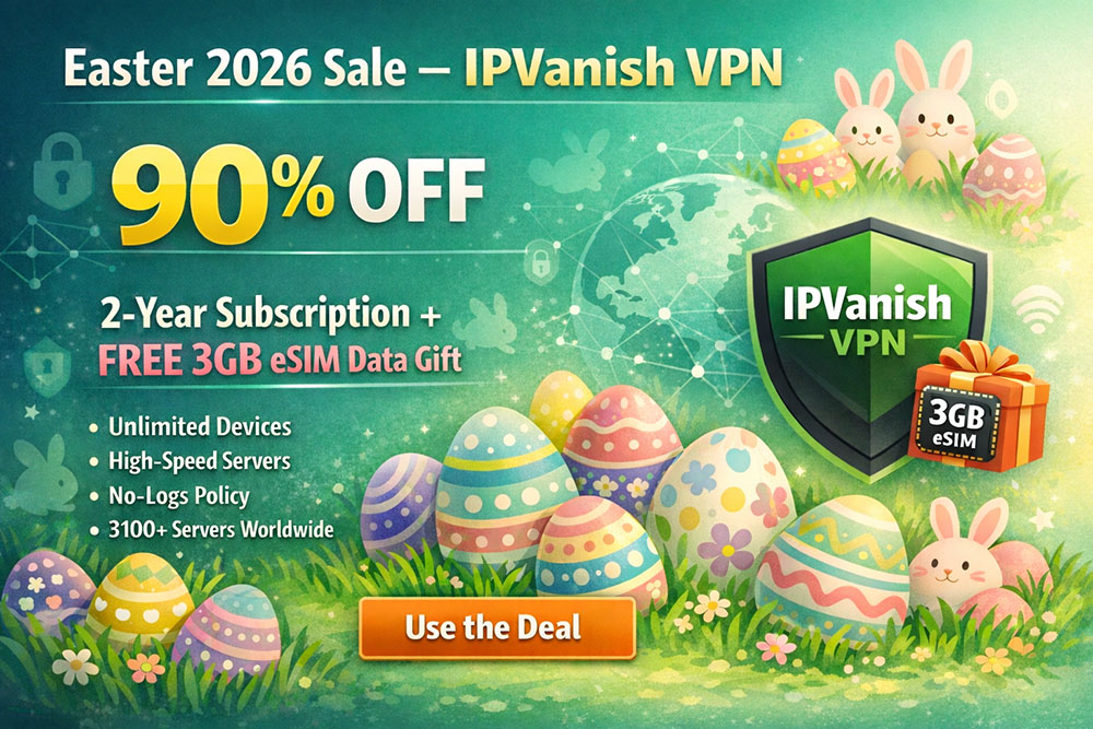 90% Off IPVanish discount code Easter 2026 sale